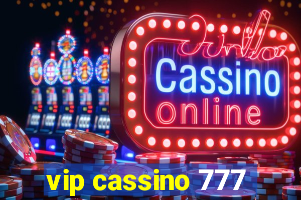 vip cassino 777